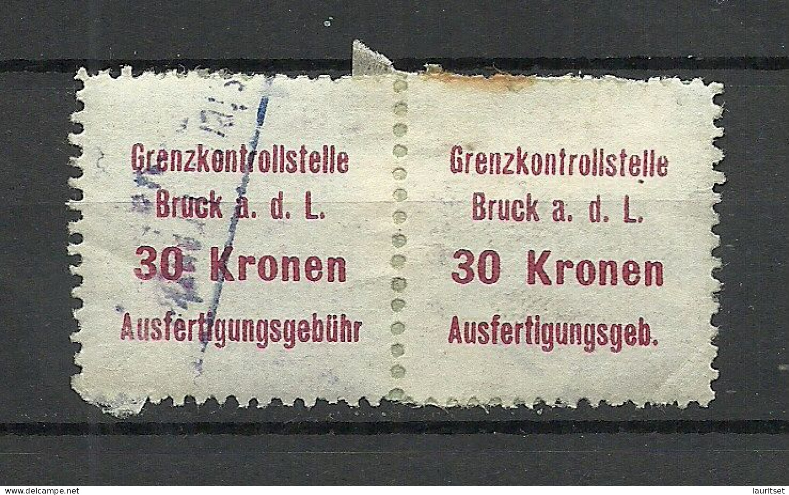 ÖSTERREICH Austria O 1921 Grenzkonstrollstelle Bruck A. D. L.  Ausfertigungsgebühr Steuer Tax 30 Kr. As Pair O - Fiscali
