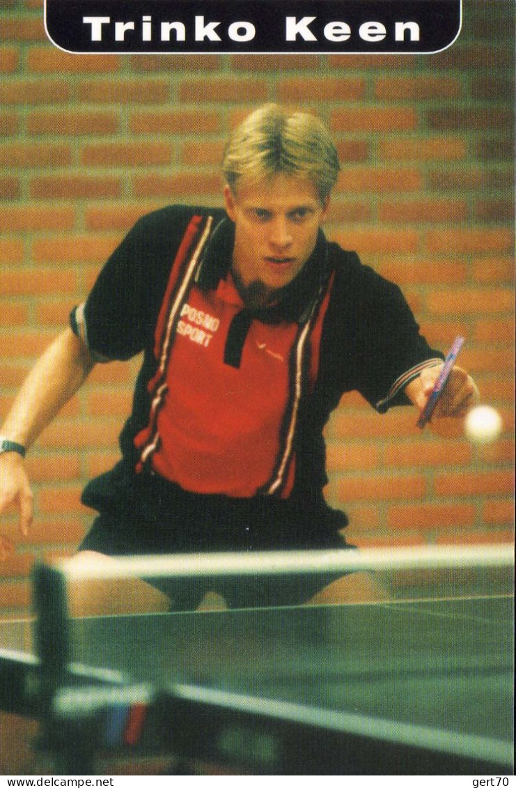 Netherlands / Pays-Bas, Trinko Keen - Table Tennis