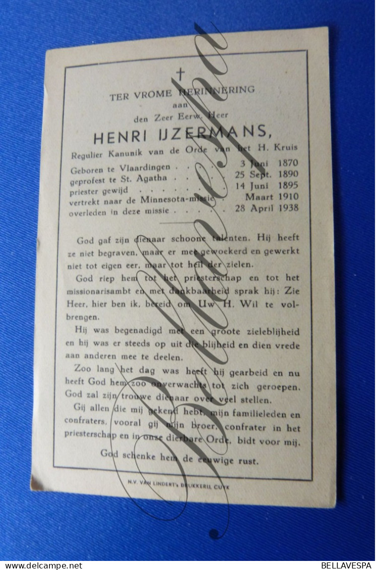 Henri IJZERMANS Kruisheer Vlaardingen 1870 Minnesota Missie 1938 - Obituary Notices