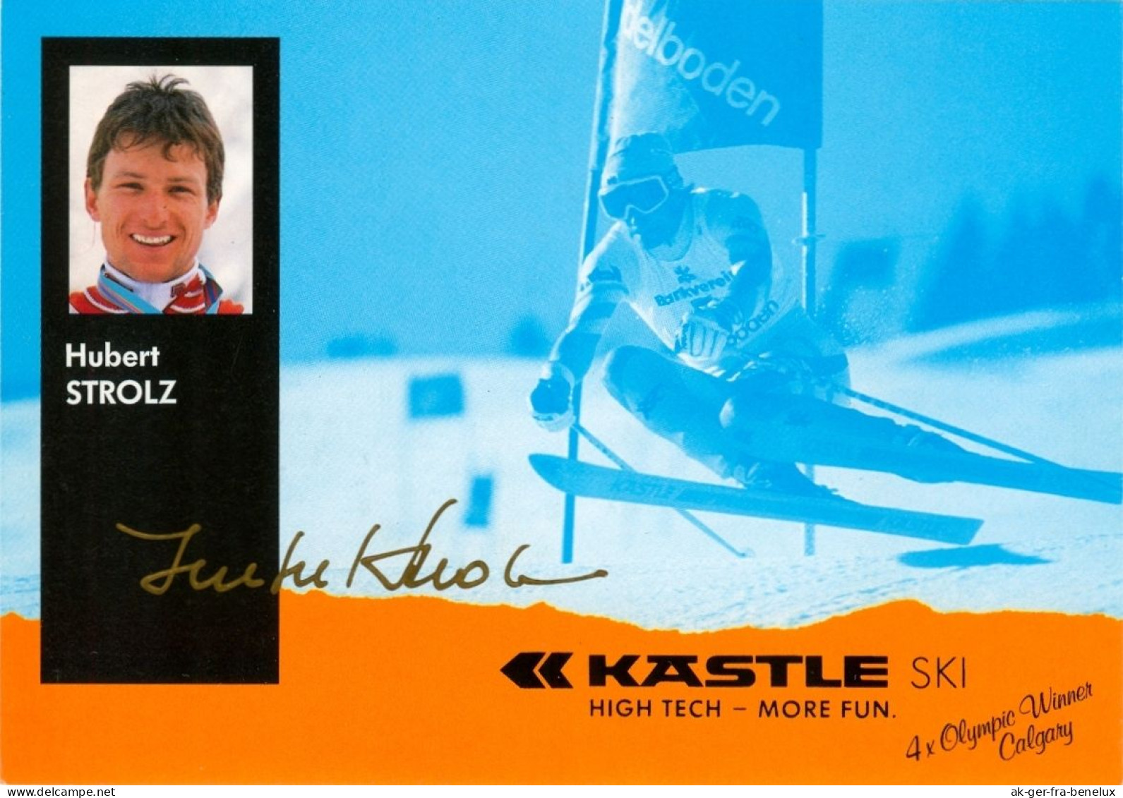 Autogrammkarte Kästle-AK Ski Alpin Hubert Strolz Warth In Vorarlberg Österreich Austria Autriche ÖSV Olympiasieger 1988 - Autographes