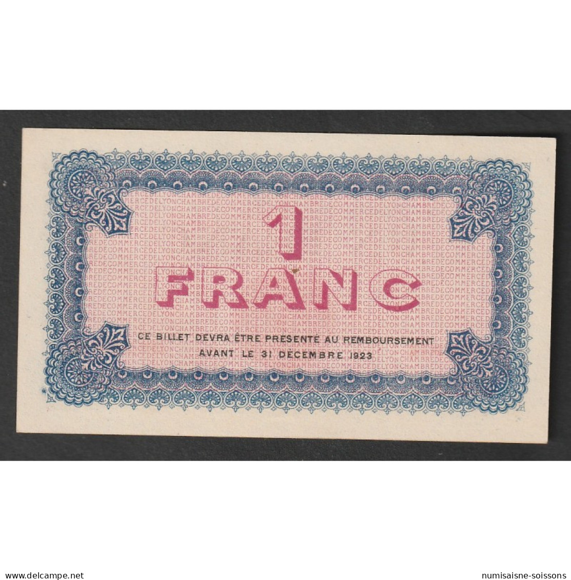 69 - LYON - CHAMBRE DE COMMERCE - 1 FRANC - 19/02/1920 AU 31/12/1923 - Bonds & Basic Needs