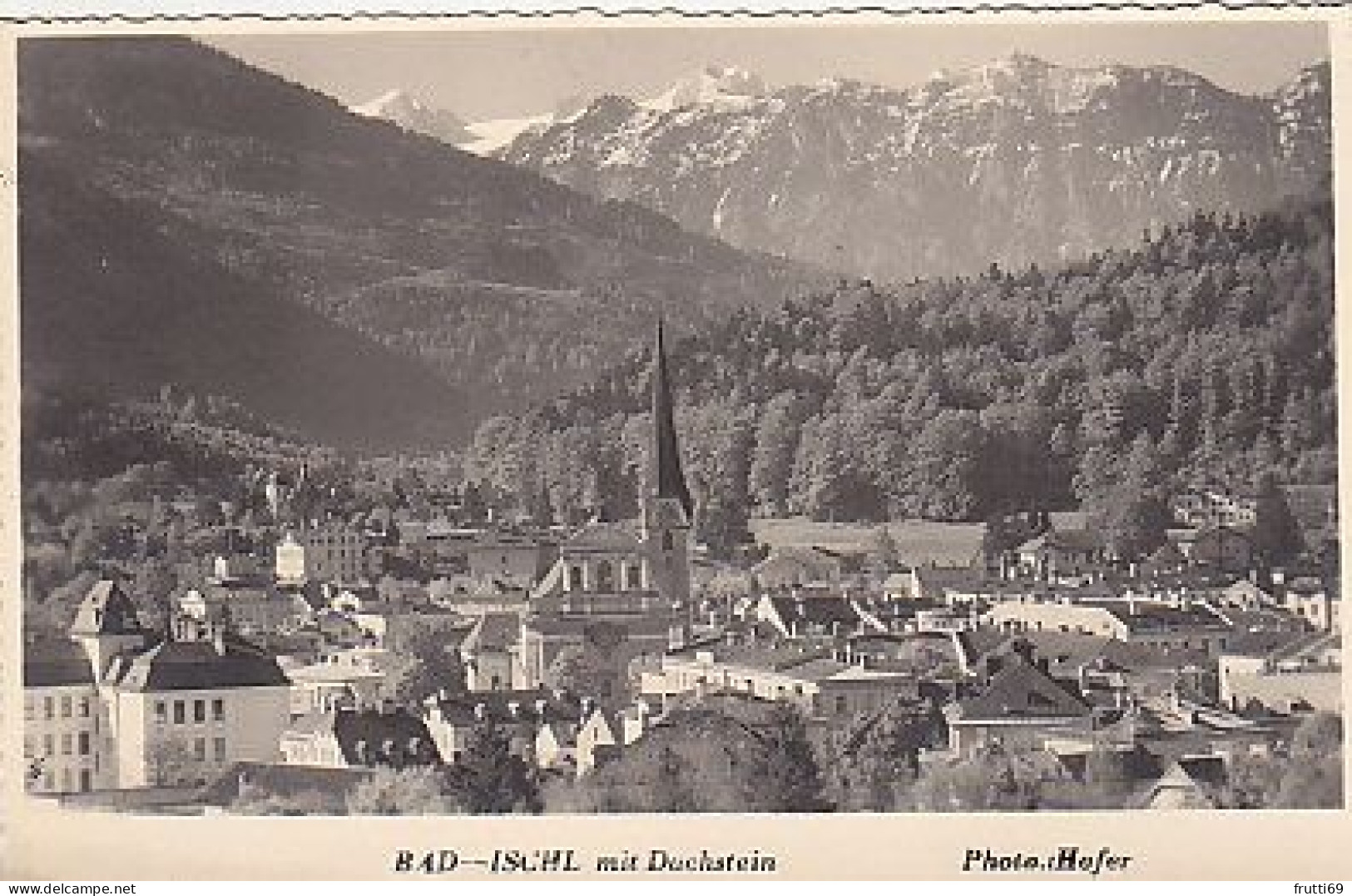 AK 212360 AUSTRIA - Bad Ischl Mit Dachstein - Bad Ischl