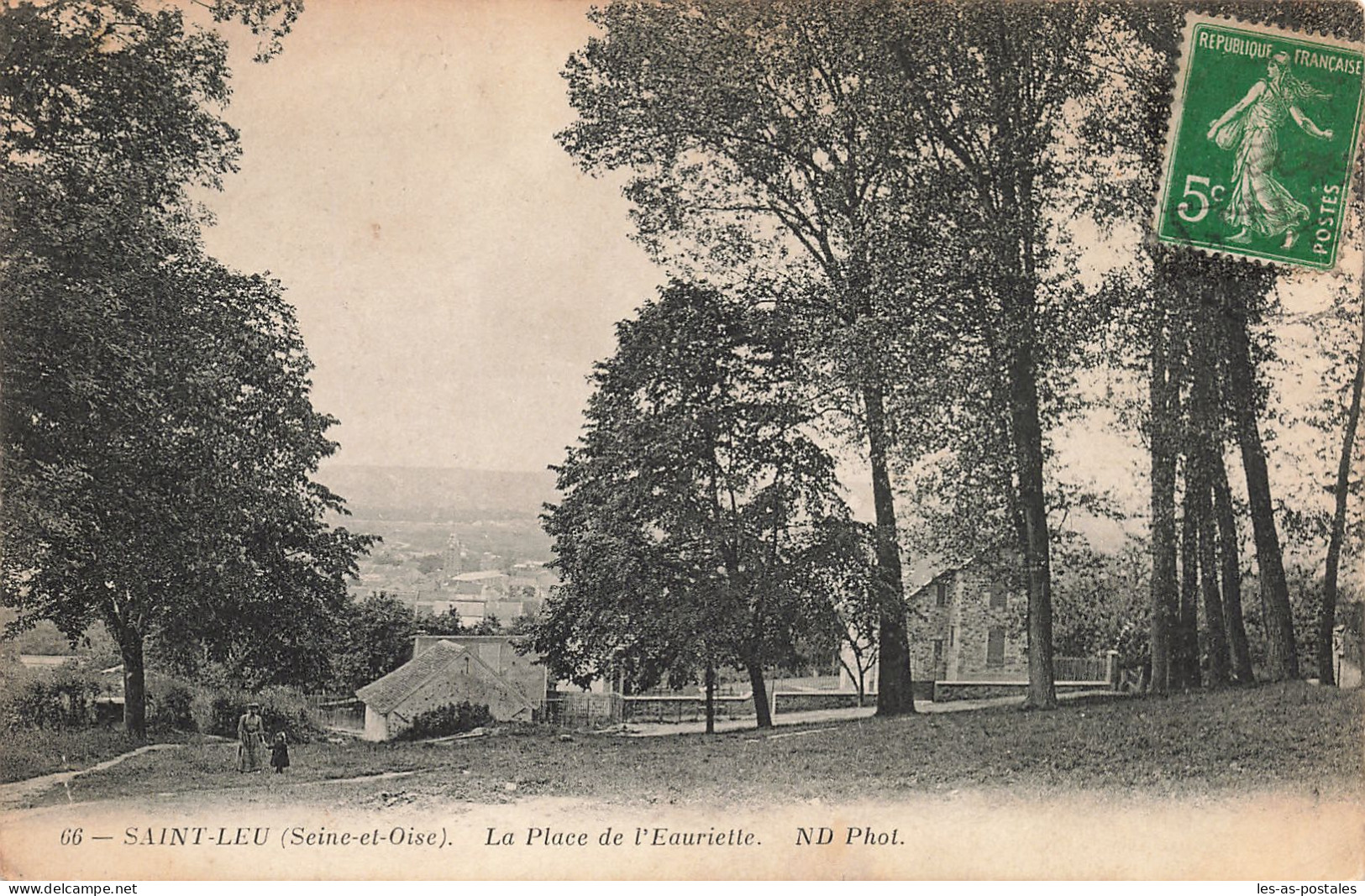 95 SAINT LEU LA PLACE DE L EAURIETTE - Saint Leu La Foret