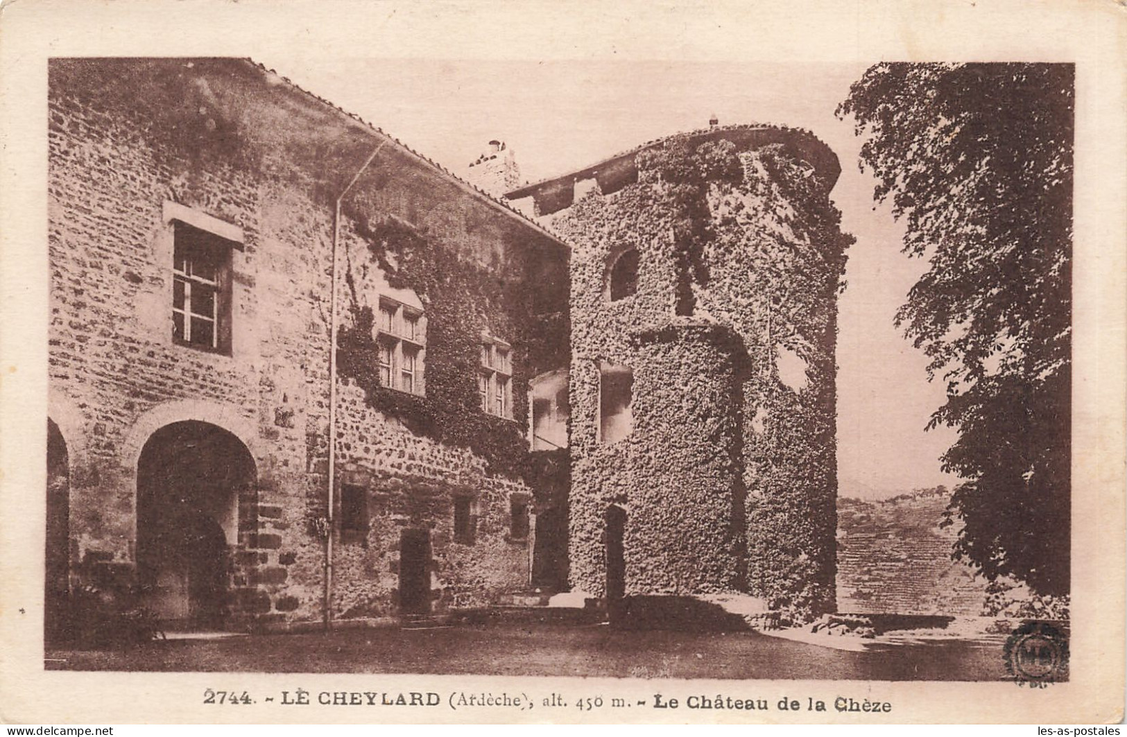 7 LE CHEYLARD LE CHÂTEAU DE LA CHEZE - Le Cheylard