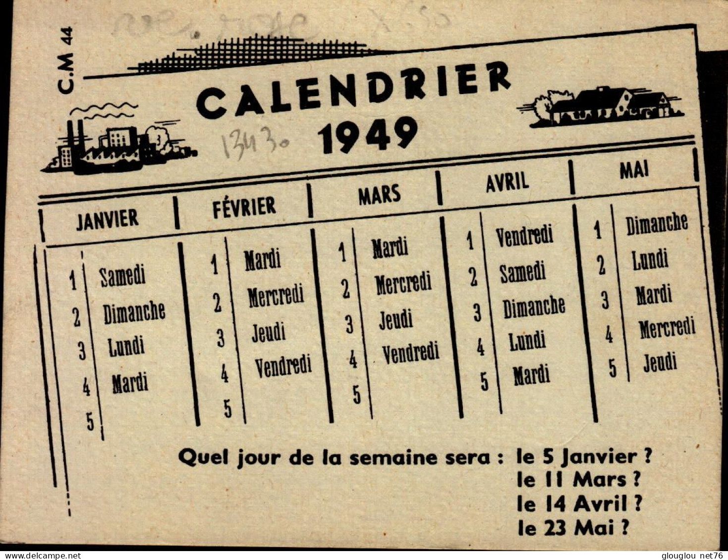 FICHE 13,5/10,5 CM..calendrier 1949 Quel Jour De La Semaine Sera : Le 5 Janvier ? Le 11mars .   MATHEMATIQUE..DOS VIERGE - Other & Unclassified