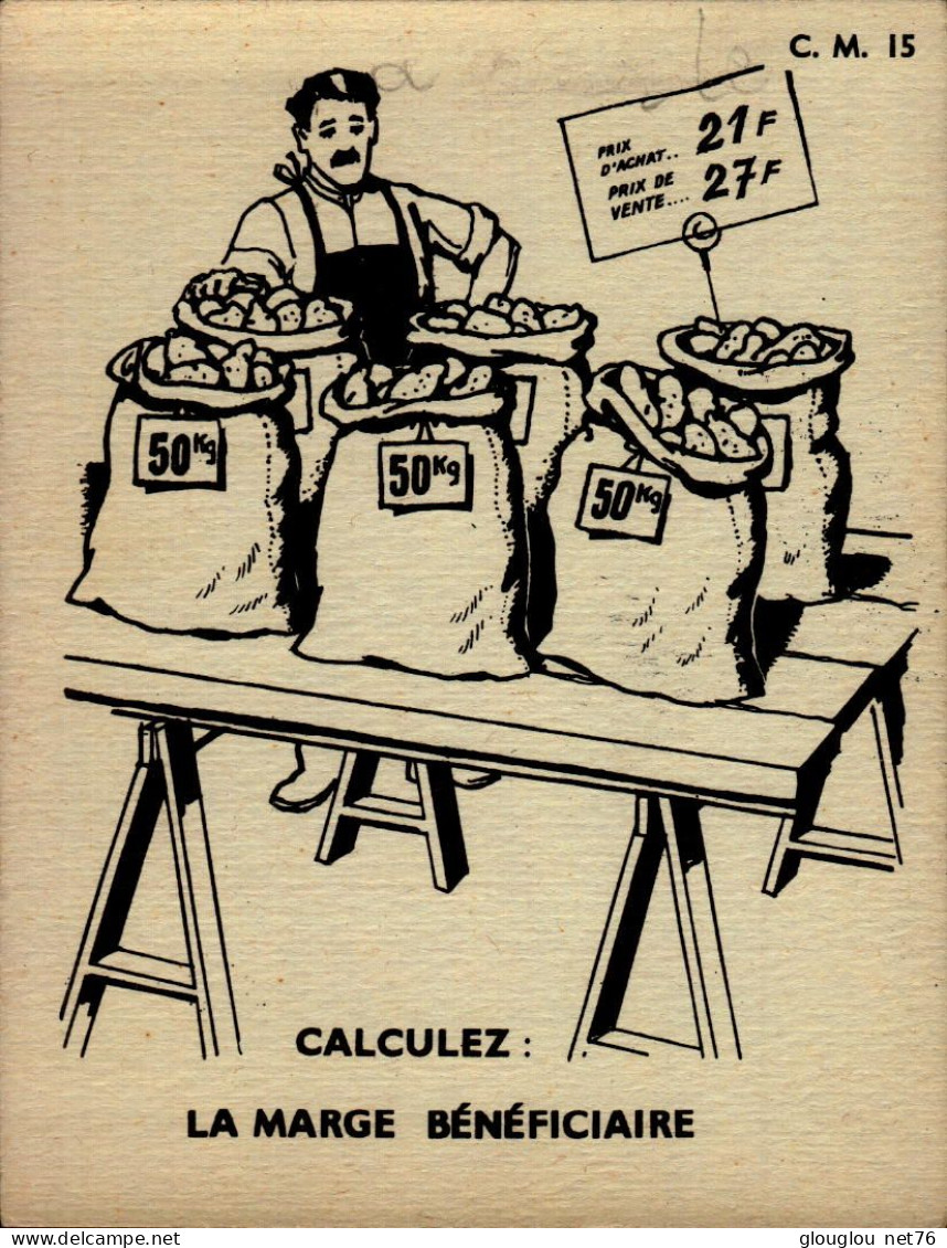 FICHE 13,5/10,5 CM..calculez : La Marge Beneficiaire.   MATHEMATIQUE..DOS VIERGE - Autres & Non Classés