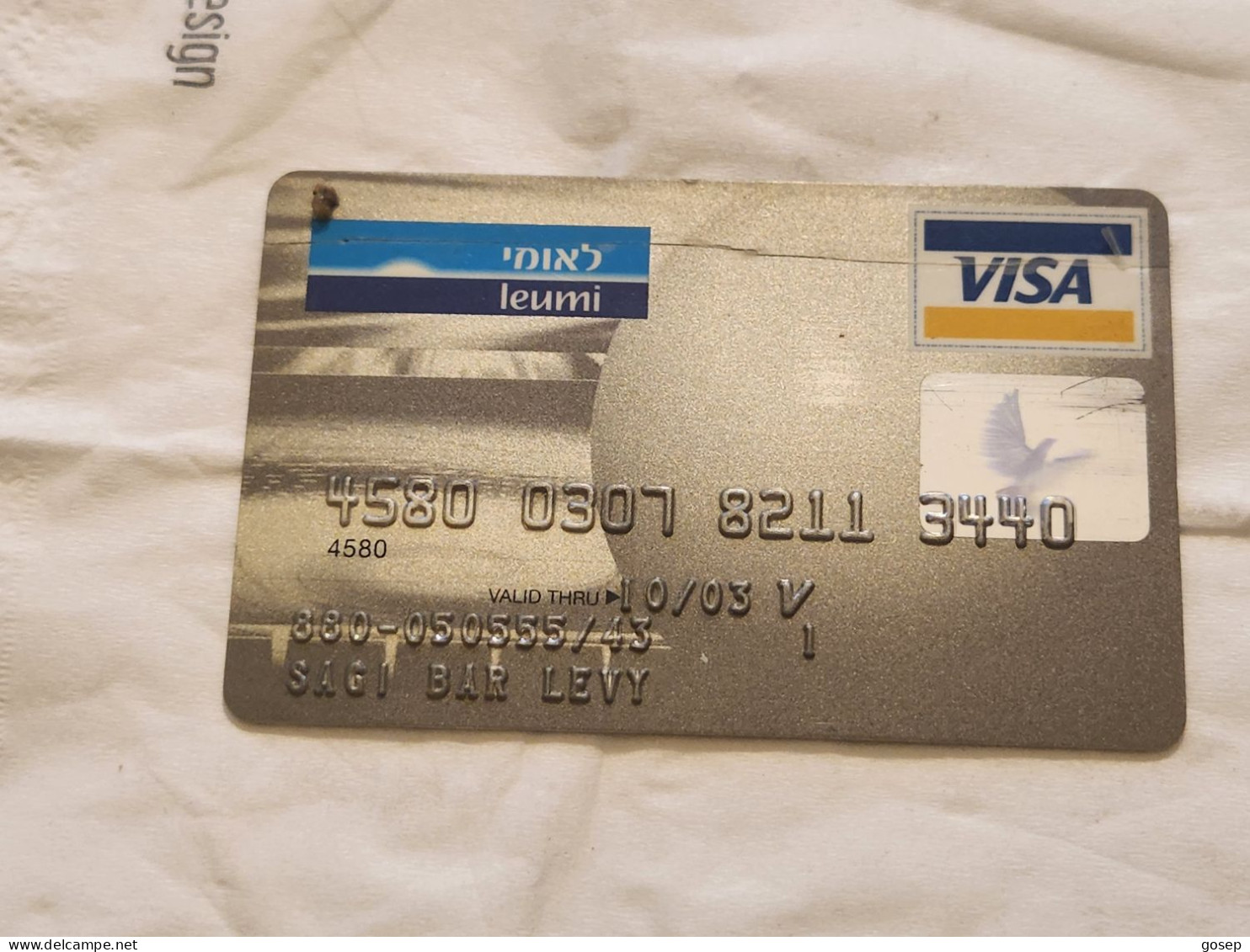 ISRAEL-VISA-BANK LEUMI-(4580-0307-8211-3440)-(10/2003)-(Ripped Up Lengthwise-glued)-used Card - Tarjetas De Crédito (caducidad Min 10 Años)