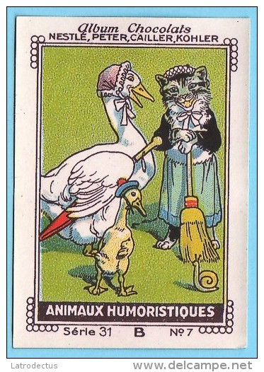 Nestlé - XXXI - Animaux Humoristiques, Humorous Animals - 7 - Cat, Goose - Nestlé