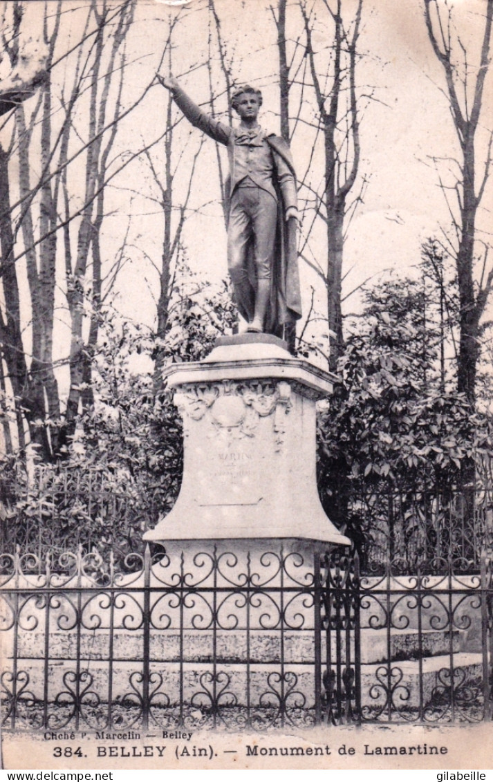 01- Ain -  BELLEY - Monument De Lamartine - Belley