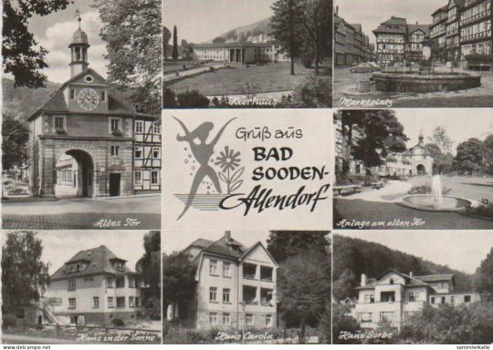 5037 - Bad Sooden-Allendorf - Altes Tor, Haus In Der Sonne, Kurhaus, Haus Carola, Marktplatz, Haus Sorbe - Bad Sooden-Allendorf