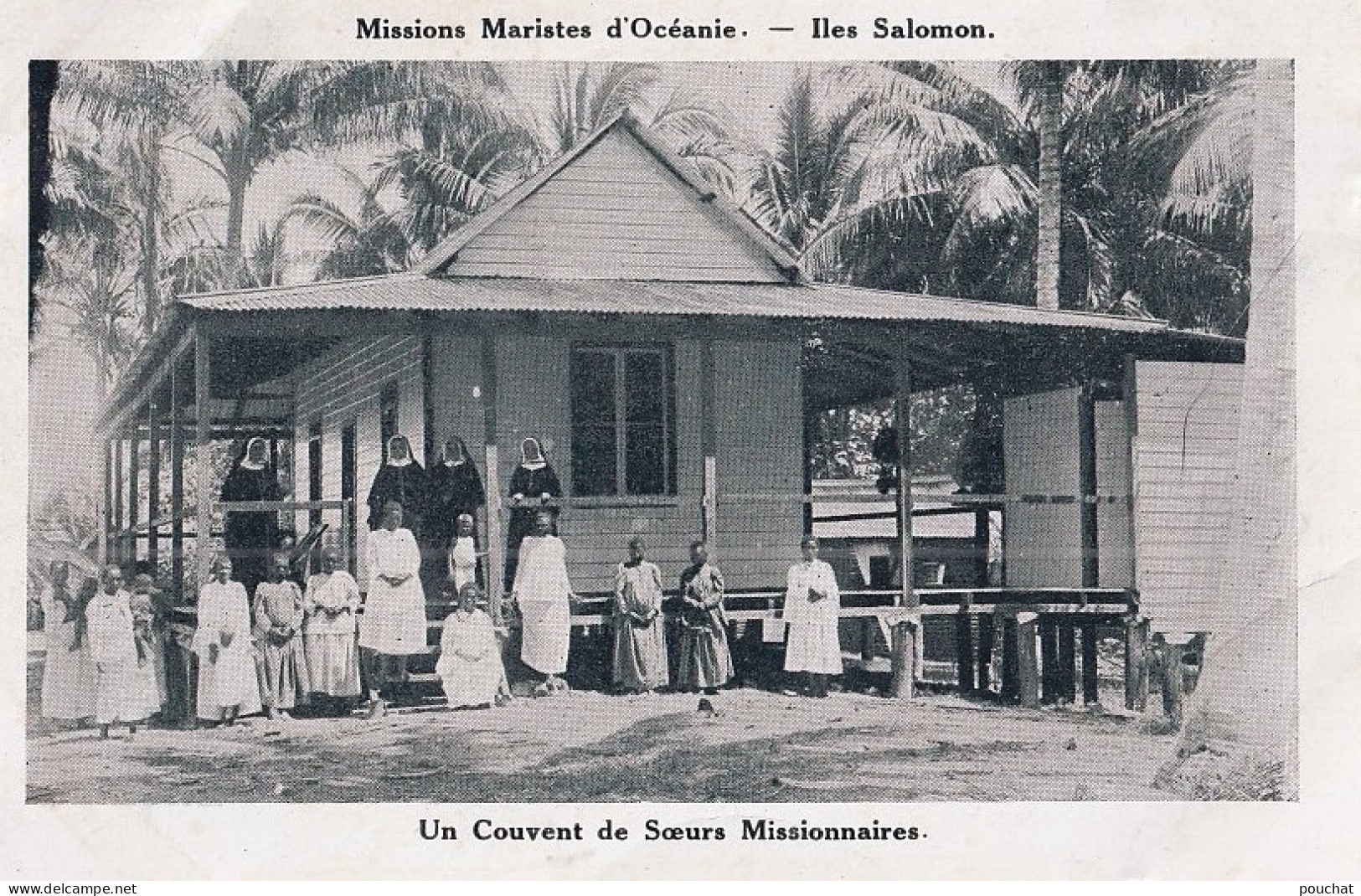 C4- MISSIONS MARISTES D'OCEANIE - ILES SALOMON - UN COUVENT DE SOEURS MISSIONNAIRES - ( 2 SCANS )   - Isole Salomon