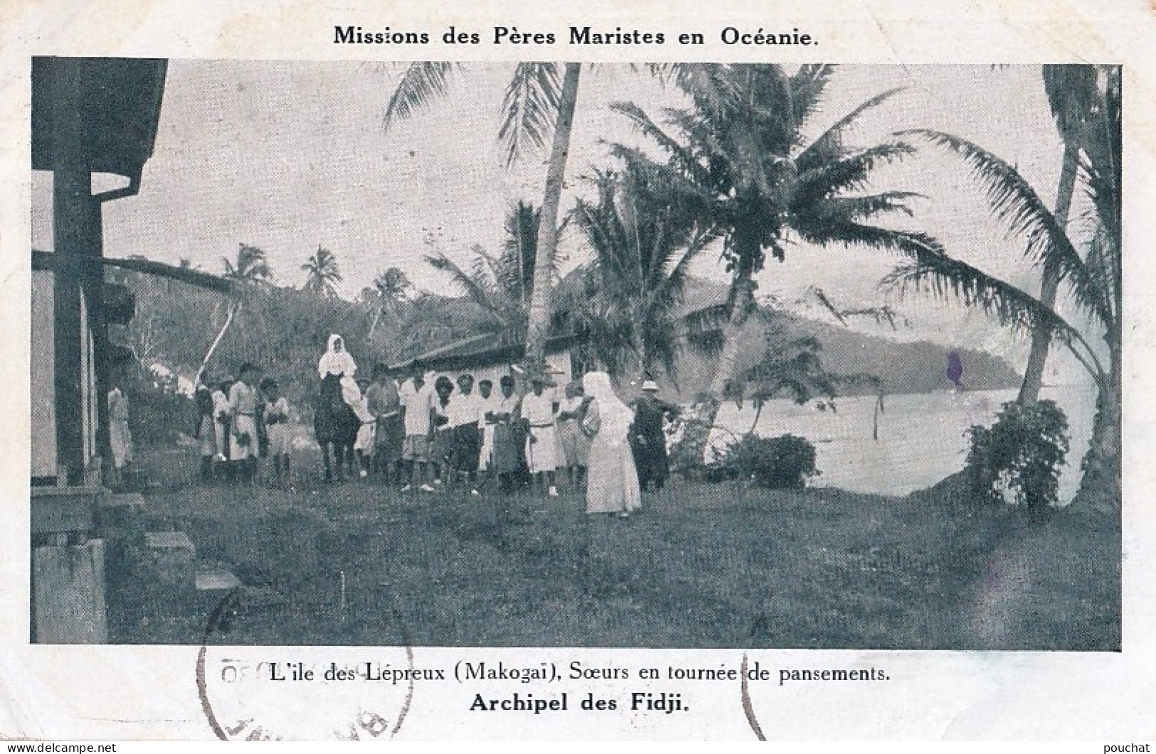 MISSIONS DES PERES MARISTES EN OCEANIE - ARCHIPEL DES FIDJI - L 'ILE DES LEPREUX - MAKOGAI - SOEURS EN TOURNEE - 1931 - Figi