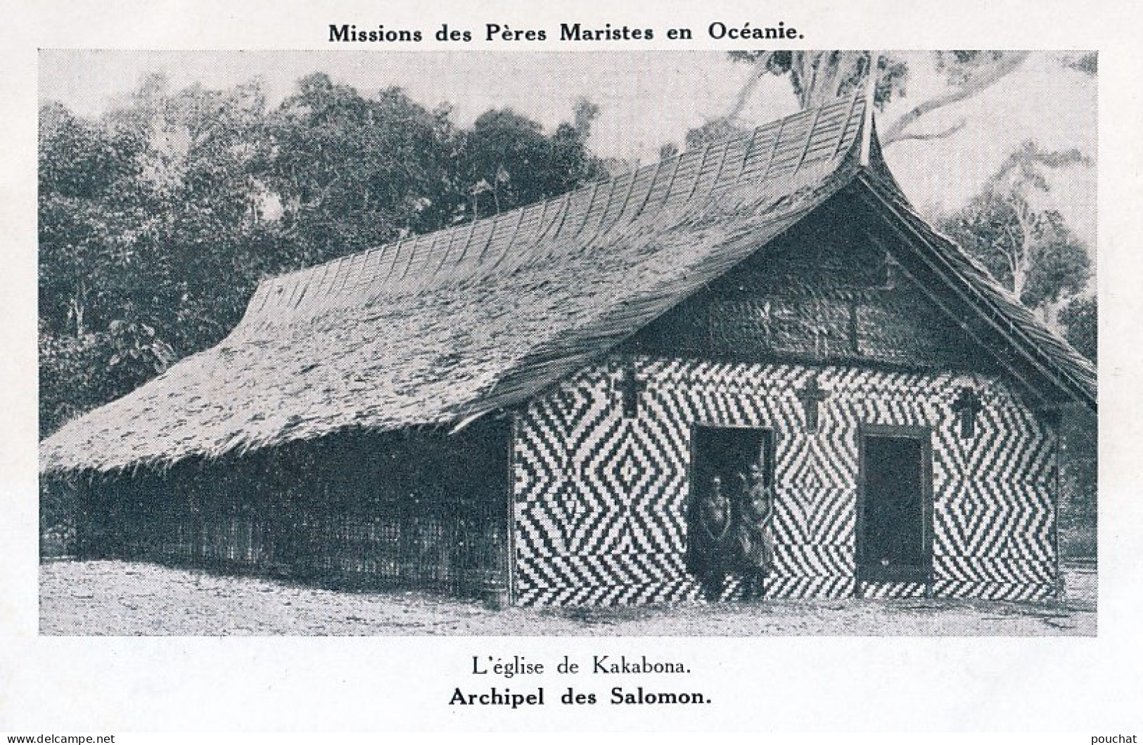 C5- MISSIONS DES PERES MARISTES D ' OCEANIE - ARCHIPEL DES SALOMON - L' EGLISE DE KAKABONA - (2 SCANS) - Islas Salomon