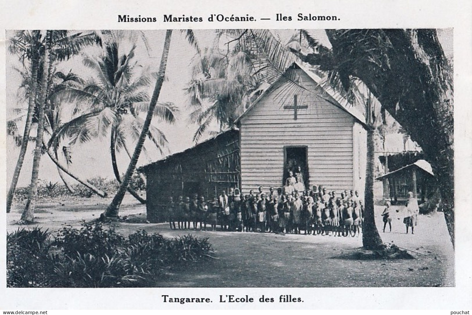 C5- MISSIONS MARISTES D'OCEANIE - ILES SALOMON - TANGARARE - L ' ECOLE DES FILLES - ( 2 SCANS )  - Solomon Islands
