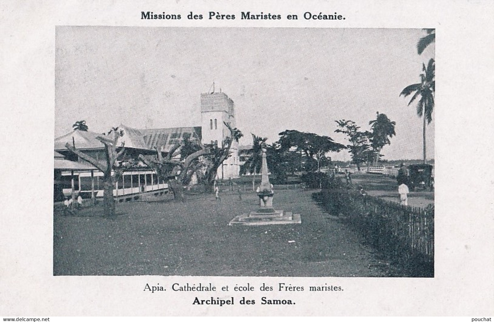 C5- MISSIONS MARISTES D'OCEANIE - ARCHIPEL DES SAMOA - APIA - CATHEDRALE ET ECOLE DES FERES MARISTES - ( 2 SCANS ) - Samoa