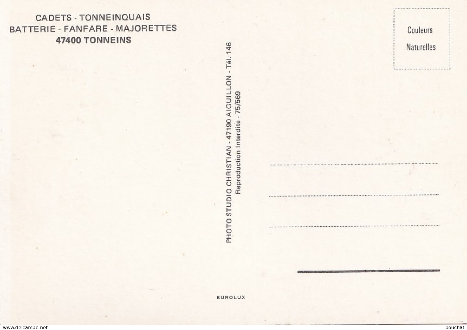 C18-47) TONNEINS - CADETS TONNEINQUAIS - BATTERIE - FANFARE - MAJORETTES - ( 2 SCANS ) - Tonneins