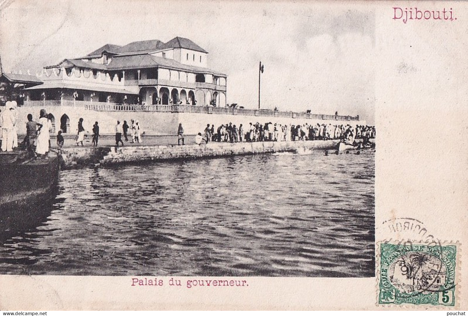  C22- DJIBOUTI - PALAIS DU GOUVERNEUR - ANIMATION - EN  1907  - Djibouti