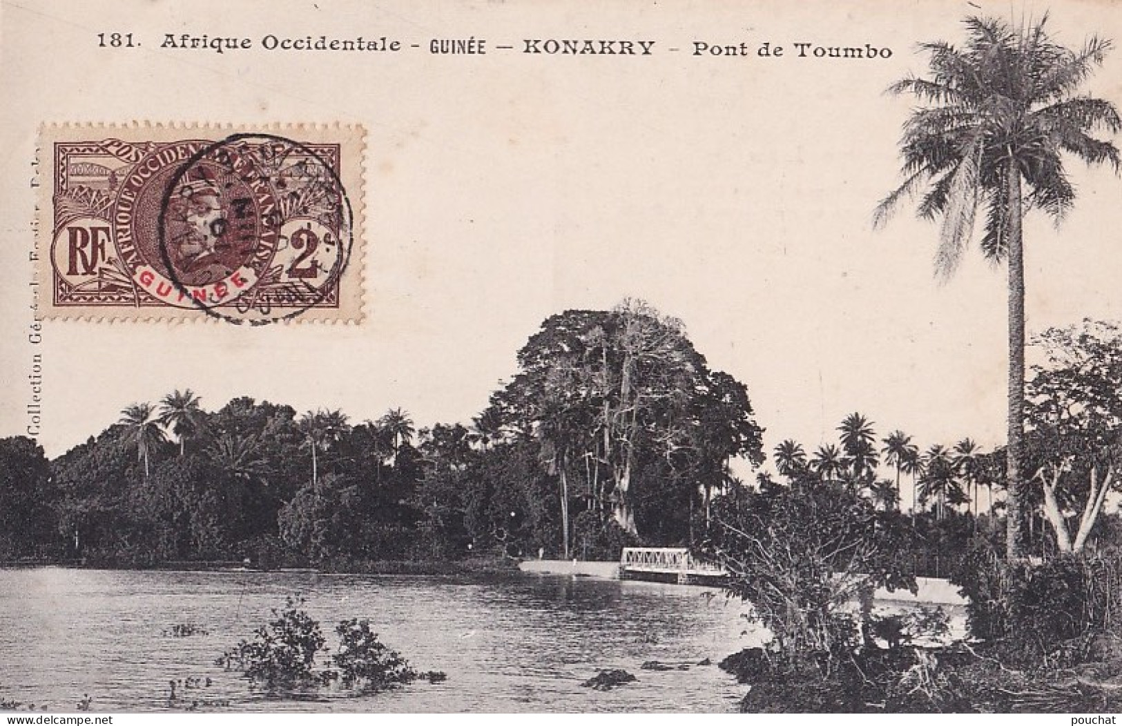 D9- GUINEE FRANCAISE - CONAKRY - PONT DE TUMBO  - EN  1908 - Guinée Française