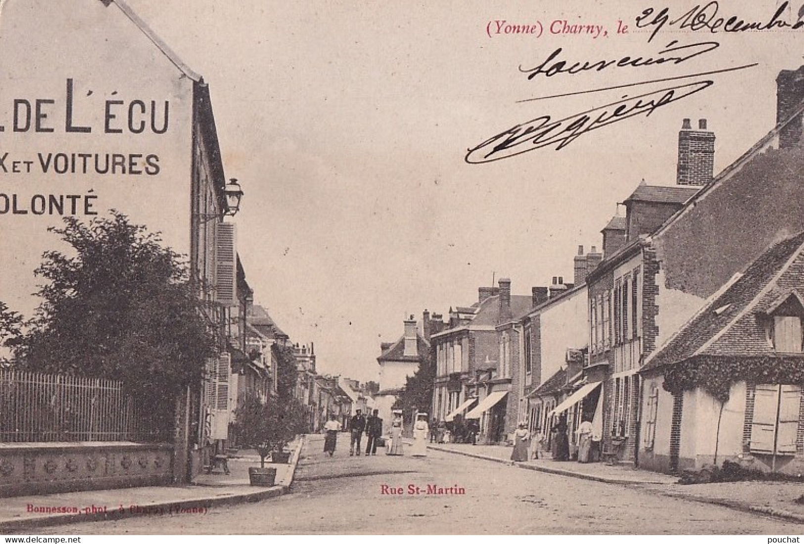 D13-89) CHARNY - YONNE - RUE SAINT MARTIN - HOTEL DE L ' ECU - EN  1905 - ( 2 SCANS ) - Charny