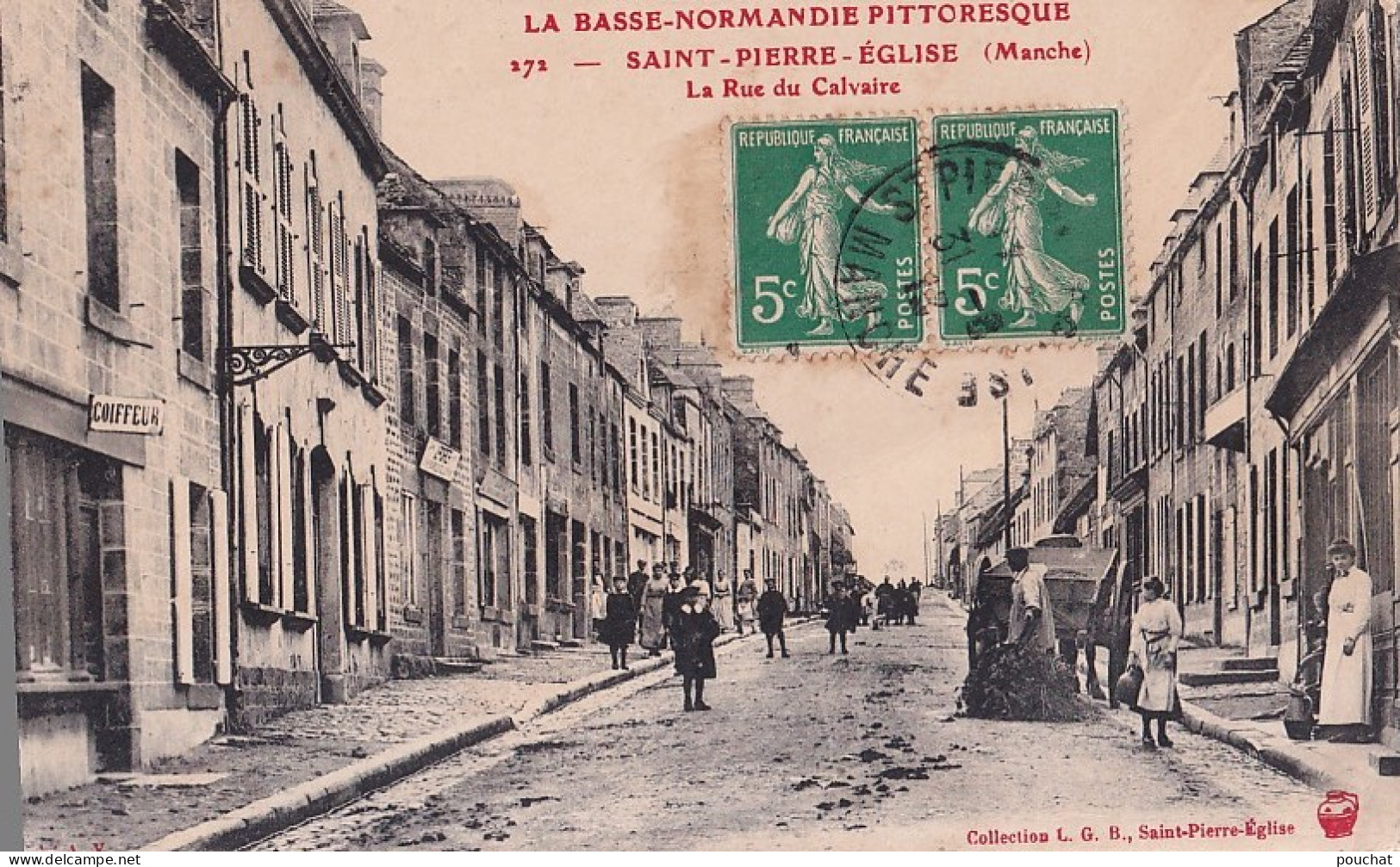 D16-50) SAINT PIERRE EGLISE -  LA RUE DU CALVAIRE - ANIMEE - HABITANTS  - EN 1913 - Saint Pierre Eglise