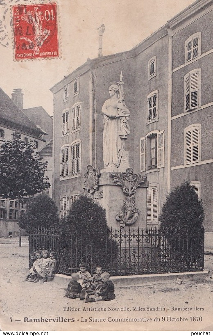 E5-88) RAMBERVILLERS - LA STATUE COMMEMORATIVE DU 9 OCTOBRE 1870 - ANIMEE - HABITANTS - ENFANTS - EN 1914 - Rambervillers