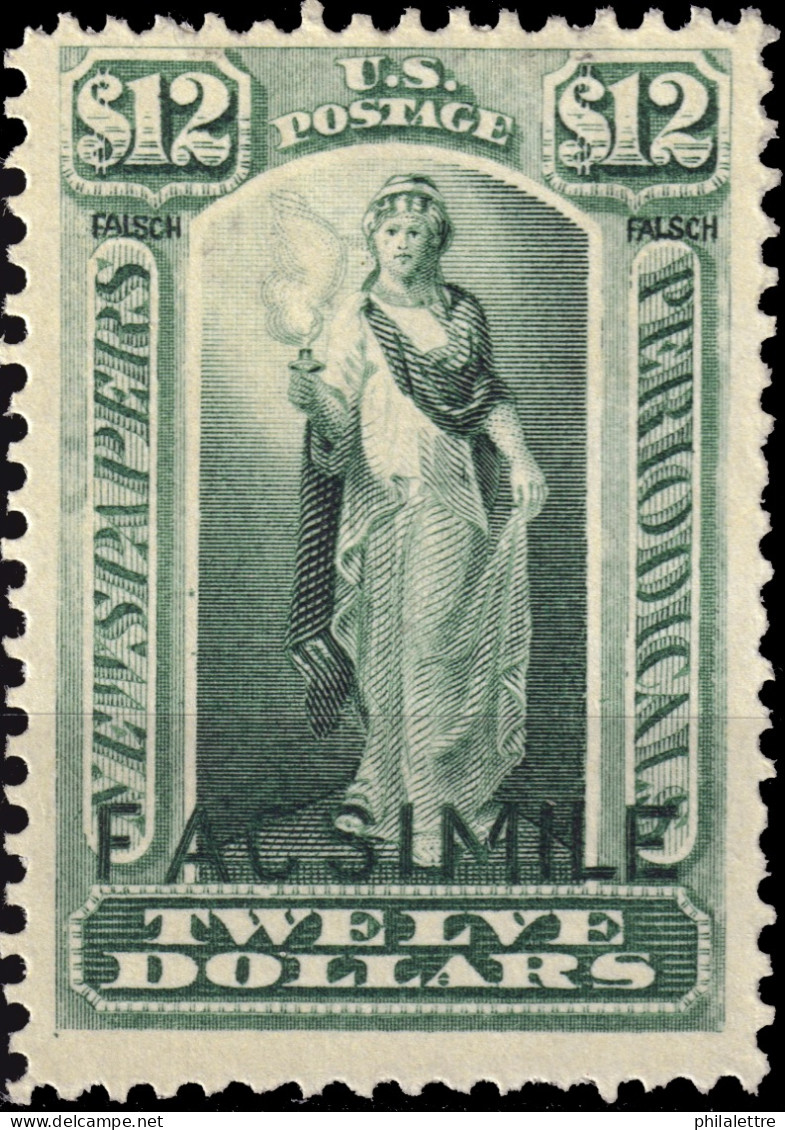 ÉTATS-UNIS / USA - 1875/85 Issue  German Reproduction ("FACSIMILE") Of Sc.type N10 $12 Blue Green - No Gum - Zeitungsmarken & Streifbänder