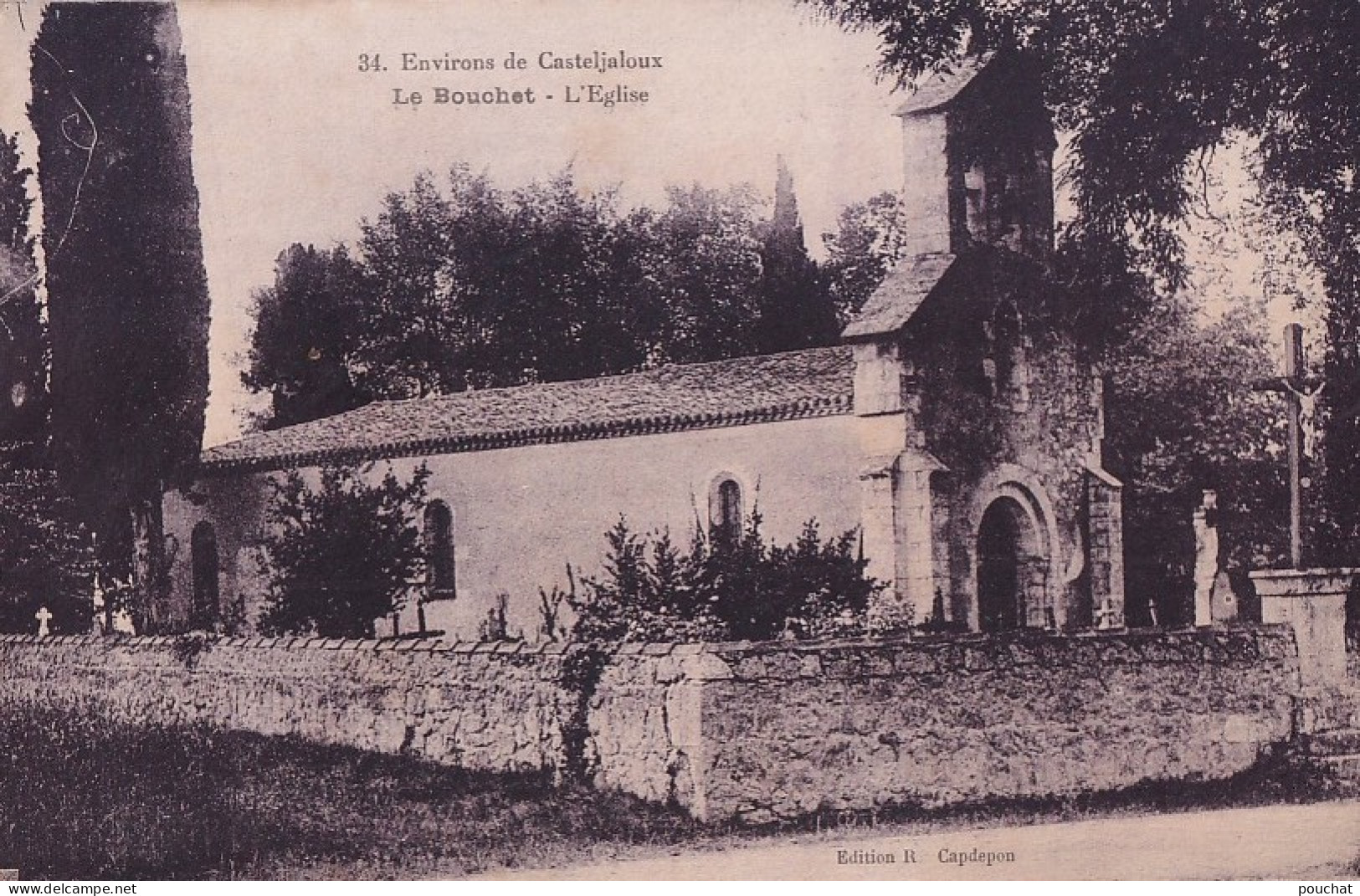 E10-47) ENVIRONS DE CASTELJALOUX  - LE BOUCHET - L ' EGLISE   - ( 2 SCANS )  - Casteljaloux