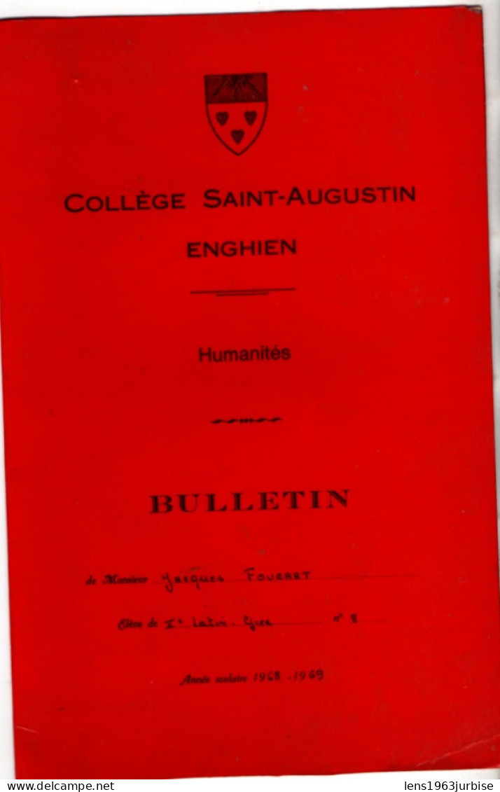 Collège Saint Augustin , Enghien  , Bulletin 1968 - 1969 - Diplomi E Pagelle