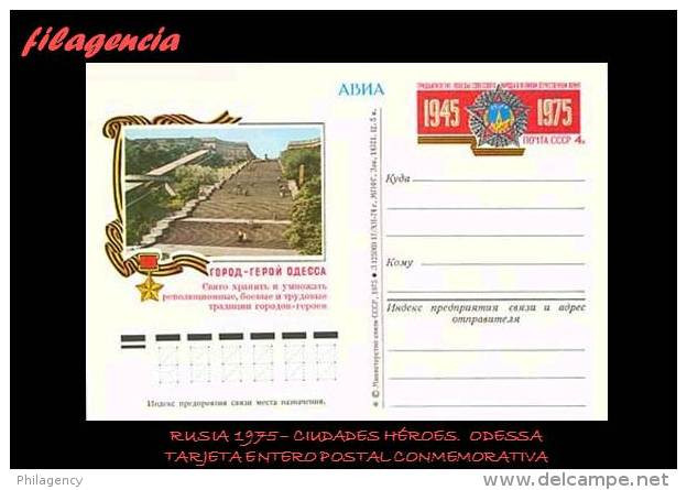 EUROPA. RUSIA. ENTEROS POSTALES. TARJETA ENTERO POSTAL. 1975 CIUDADES HÉROES. ODESSA - 1970-79