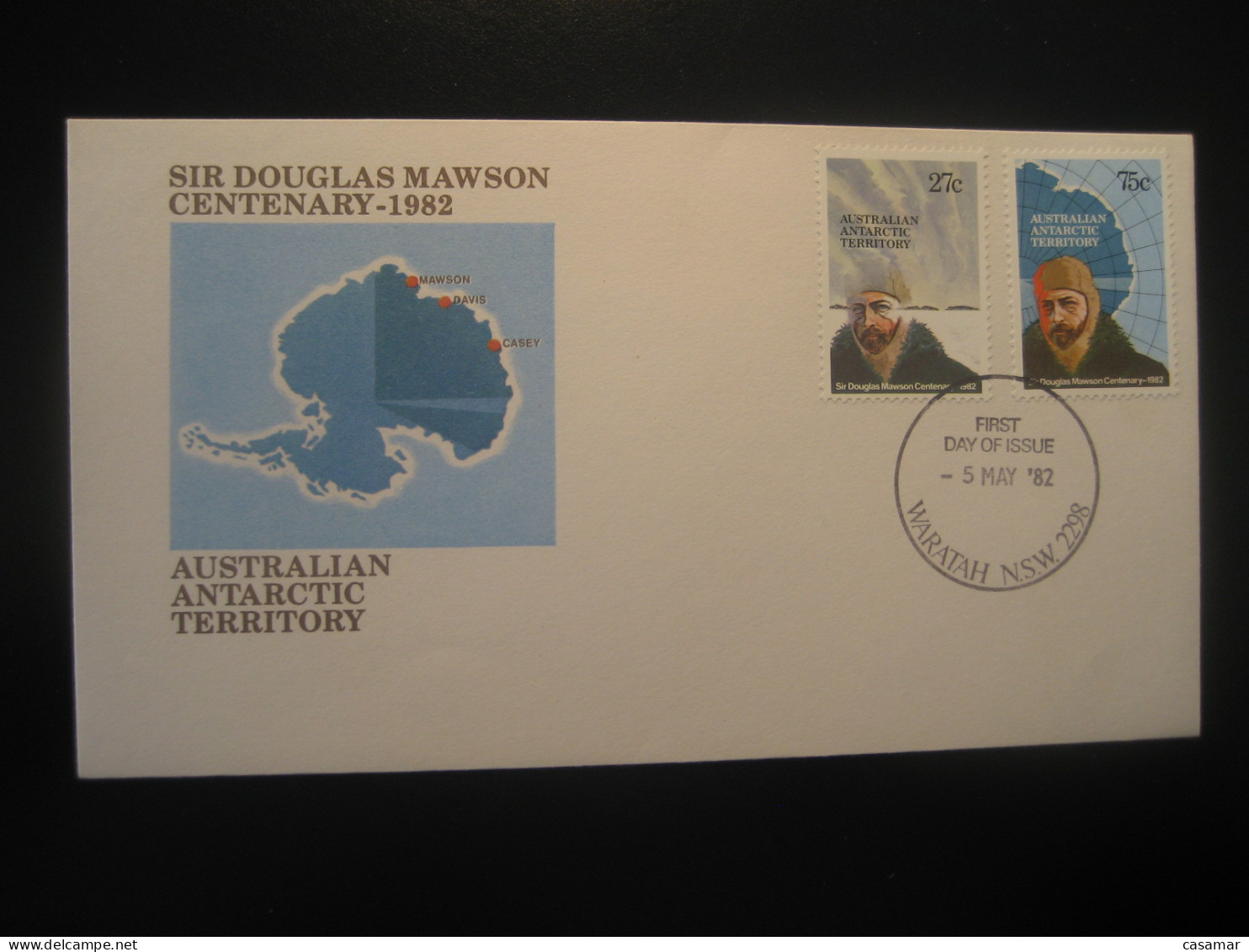 WARATAH 1982 Sir Douglas Mawson FDC Cancel Cover Antarctica AAT Antarctic Antarctique Australia South Pole Polar - Storia Postale