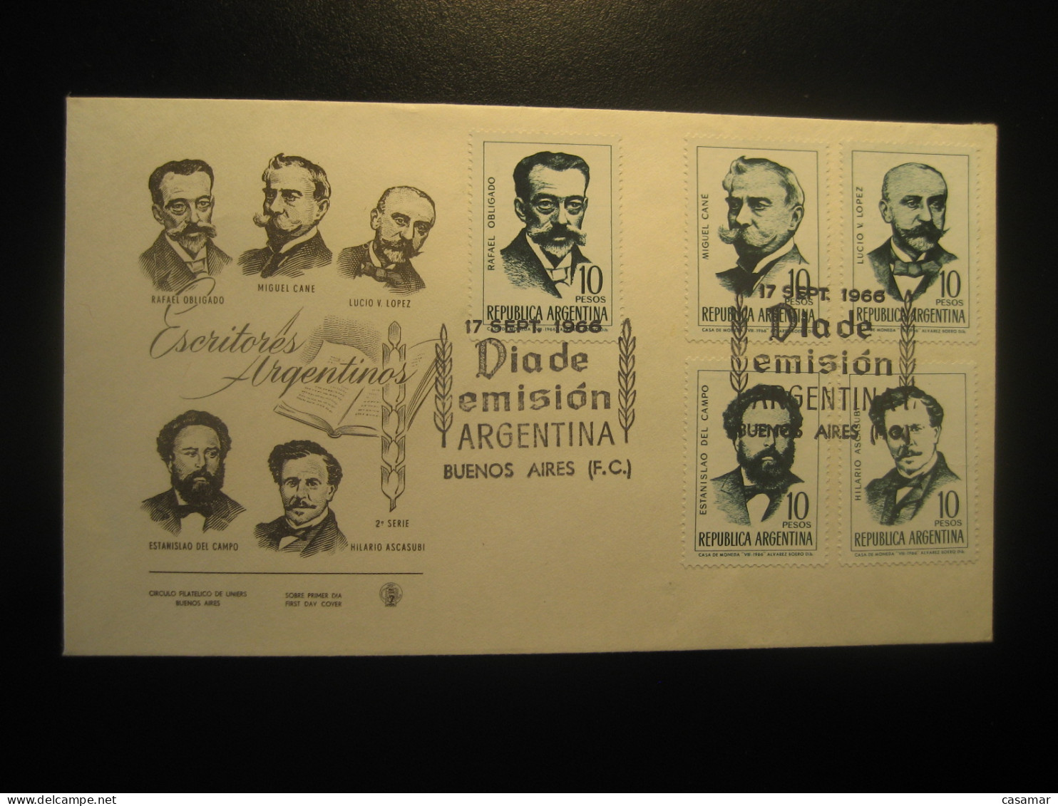 1966 Obligado Cane Lopez Del Campo Ascasubi Literature Writers FDC Cancel Cover ARGENTINA Buenos Aires - Writers