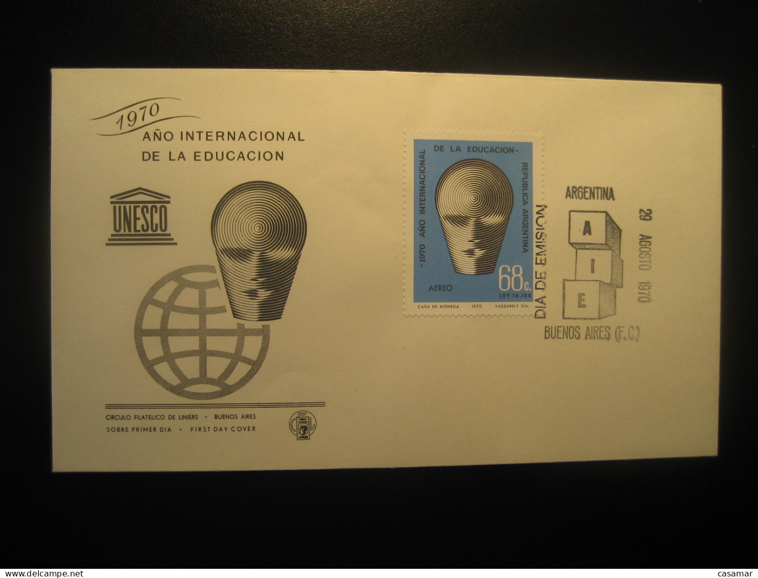 1970 UNESCO Año Int. Educacion Education FDC Cancel Cover ARGENTINA Buenos Aires - UNESCO