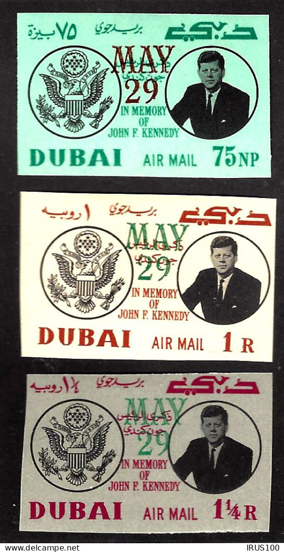 DUBAI - 1964 - KENNEDY 29 MAY (MICHEL 113b à 115b) NON DENTELÉ ** / MNH - Dubai