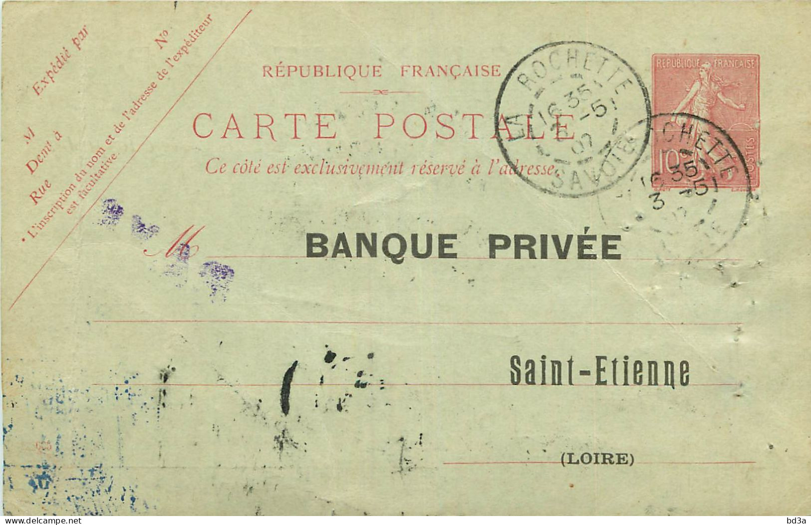 ENTIERS POSTAUX - N° 129 CPI -  LA ROCHETTE - SAVOIE  - 1907 - BANQUE PRIVEE  SAINT ETIENNE - AVIS D'ENCAISSEMENT - Cartes Postales Repiquages (avant 1995)