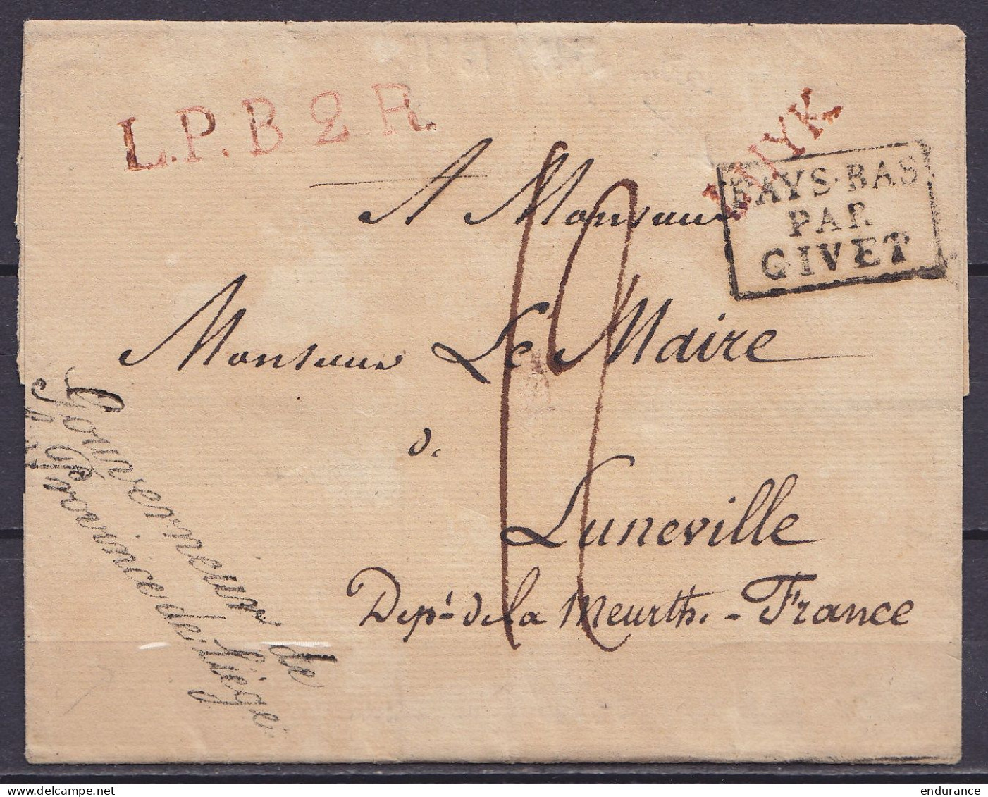 LSC (sans Texte) De LIEGE Pour LUNEVILLE (Meurthe France) - Griffes "L.P.B.2.R." & "LUYK" & [PAYS-BAS PAR GIVET] - Cursi - 1815-1830 (Hollandse Tijd)