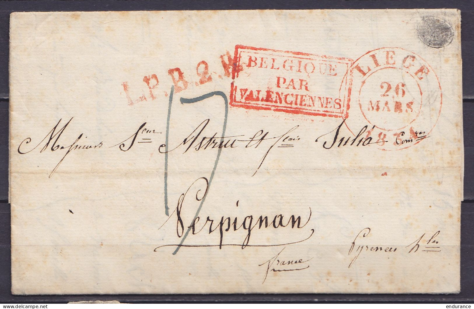 L. Càd LIEGE /26 MARS 1834 Pour PERPIGNAN (France) - Griffes "L.P.B.2.R" & [BELGIQUE PAR VALENCIENNES] - Port "17" (au D - 1830-1849 (Belgio Indipendente)