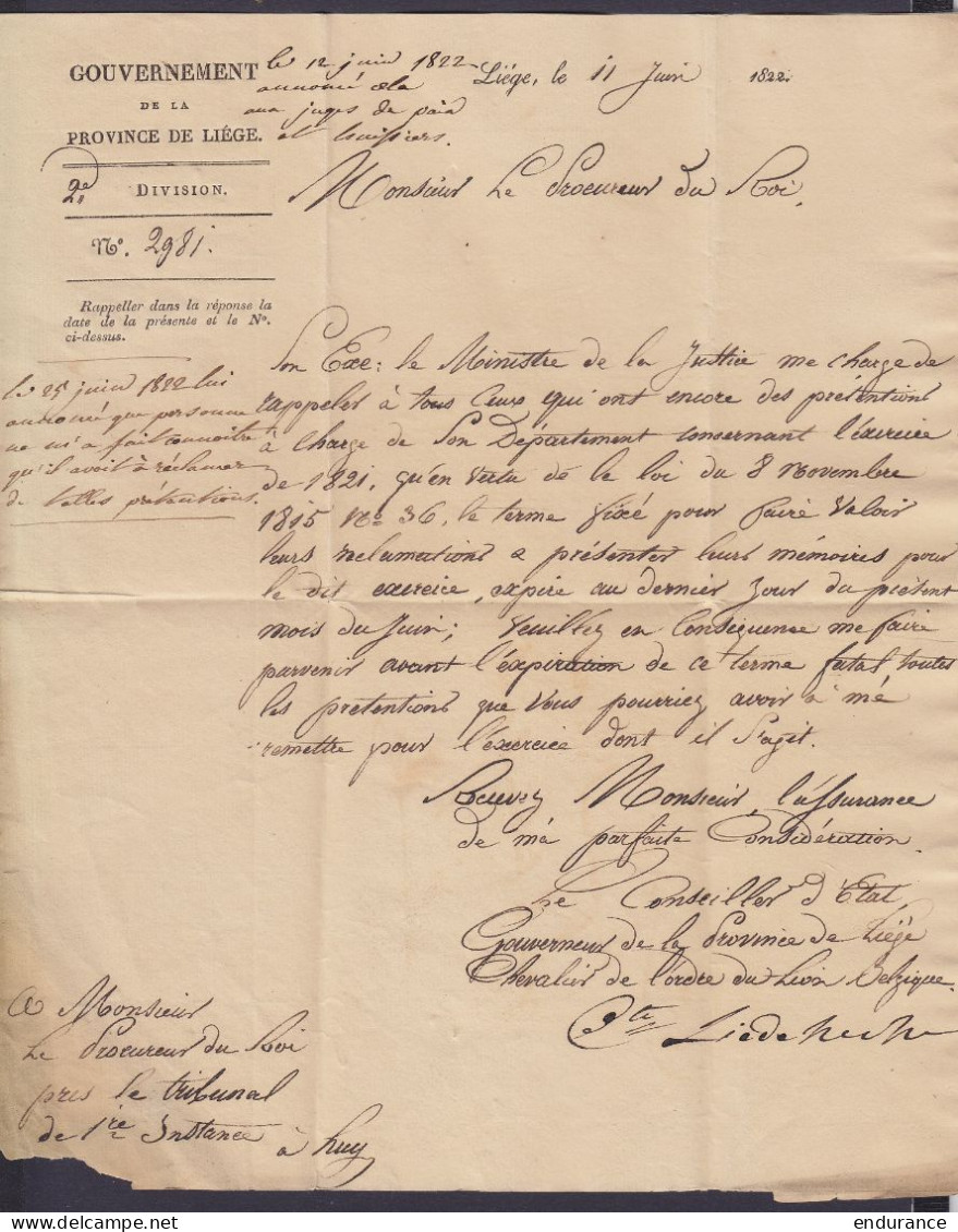 L. Datée 12 Juin 1822 Du Gouvernement De La Province De Et à LIEGE Pour Procureur Du Roi à HUY - Griffe "LUIK" & Cursive - 1815-1830 (Hollandse Tijd)