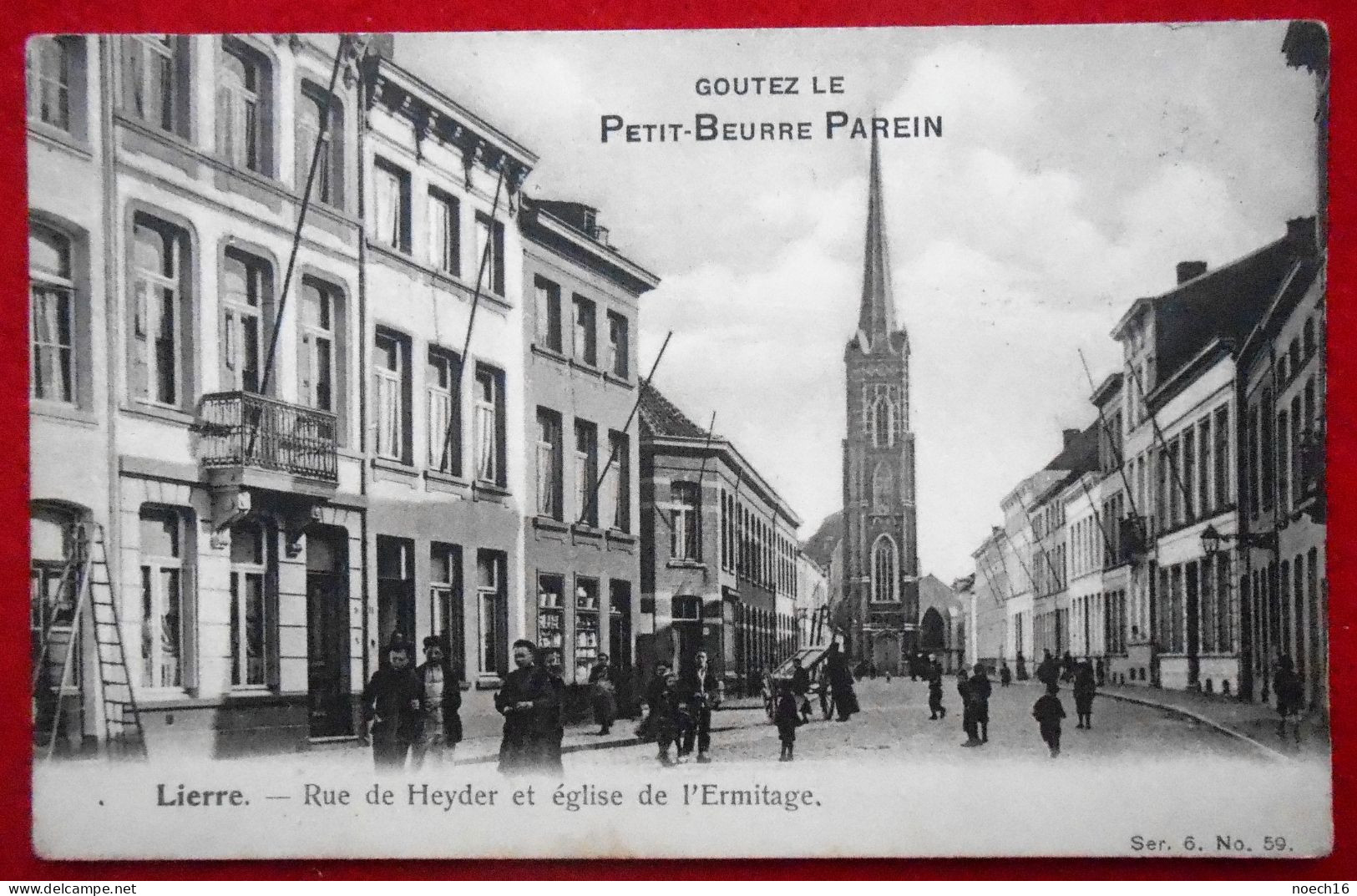 CPA Publicité Lier Lierre, Rue De Heyder, Eglise De L'Ermitage. "Goûtez Le Petit Beurre Parein" - Lier