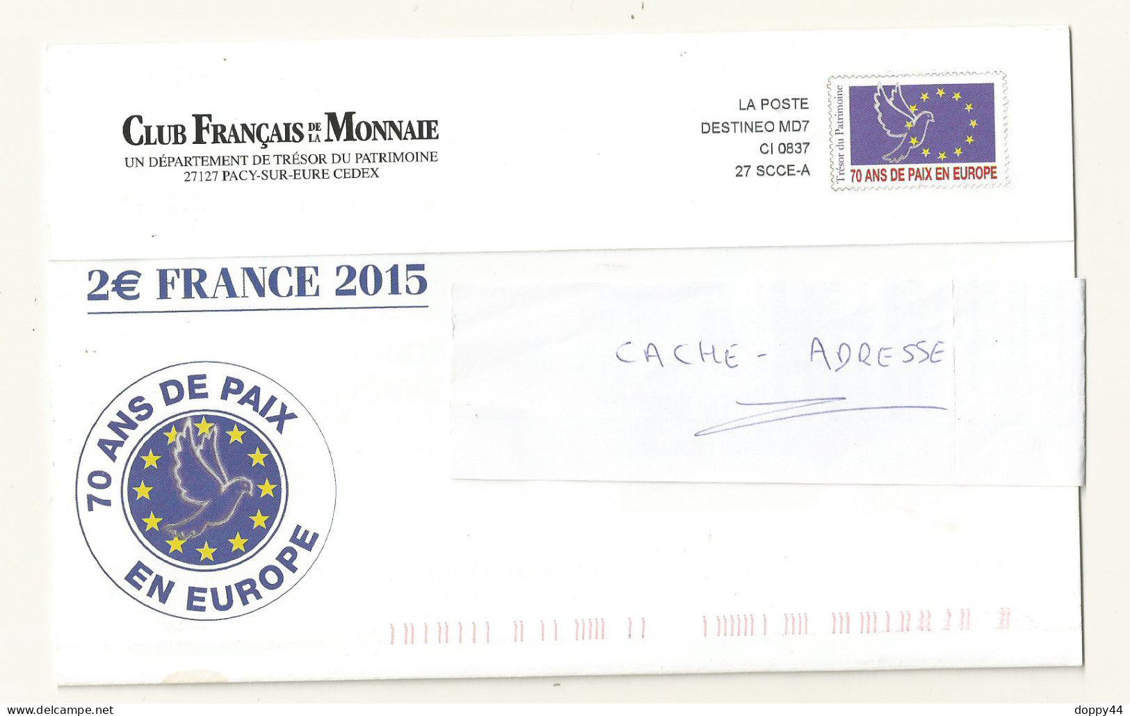 PSEUDO ENTIER POSTAL PRIVE CFM THEME 70 ANS DE PAIX EN EUROPE. - Privatganzsachen