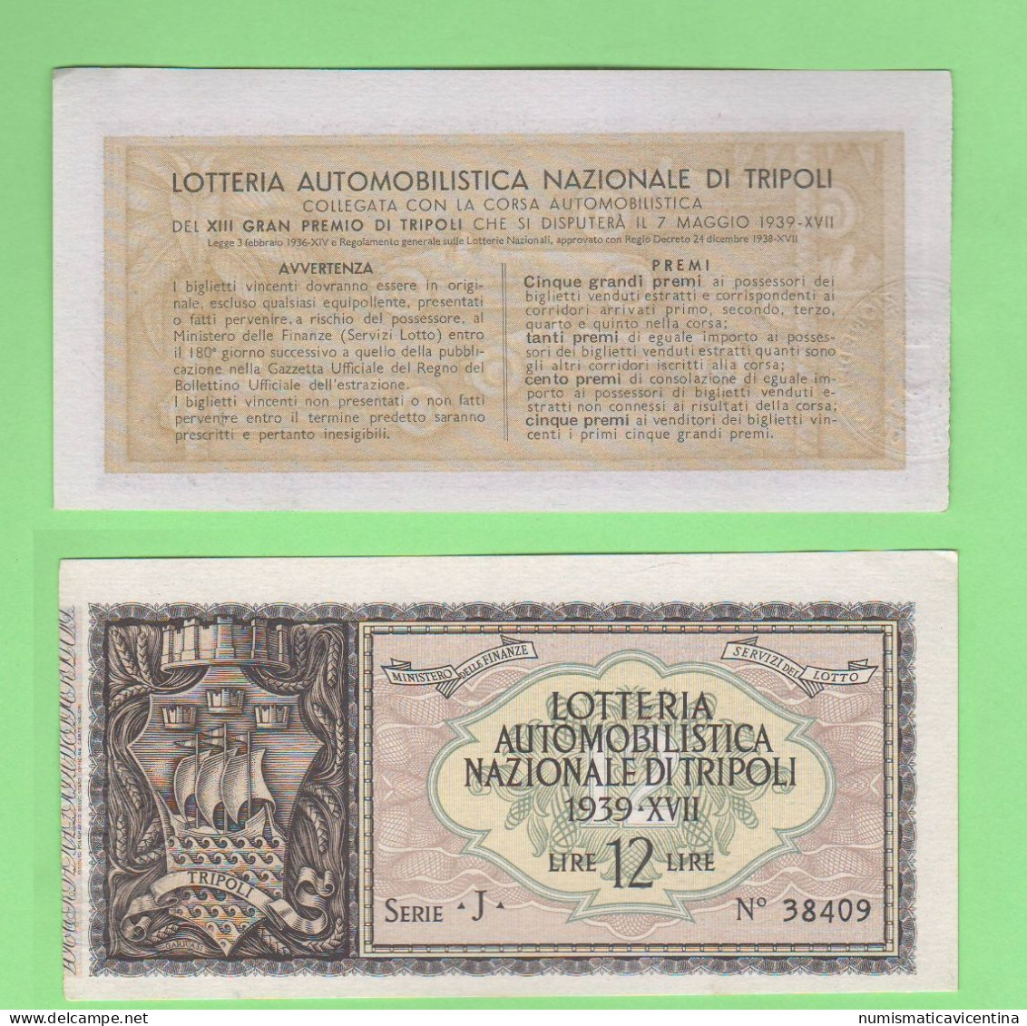 Lottery Loterie Billet 1939 Biglietto Lire 12 Ticket Lotteria Gran Premio Automobilistico Di Tripoli Libia Libya Libye - Billetes De Lotería