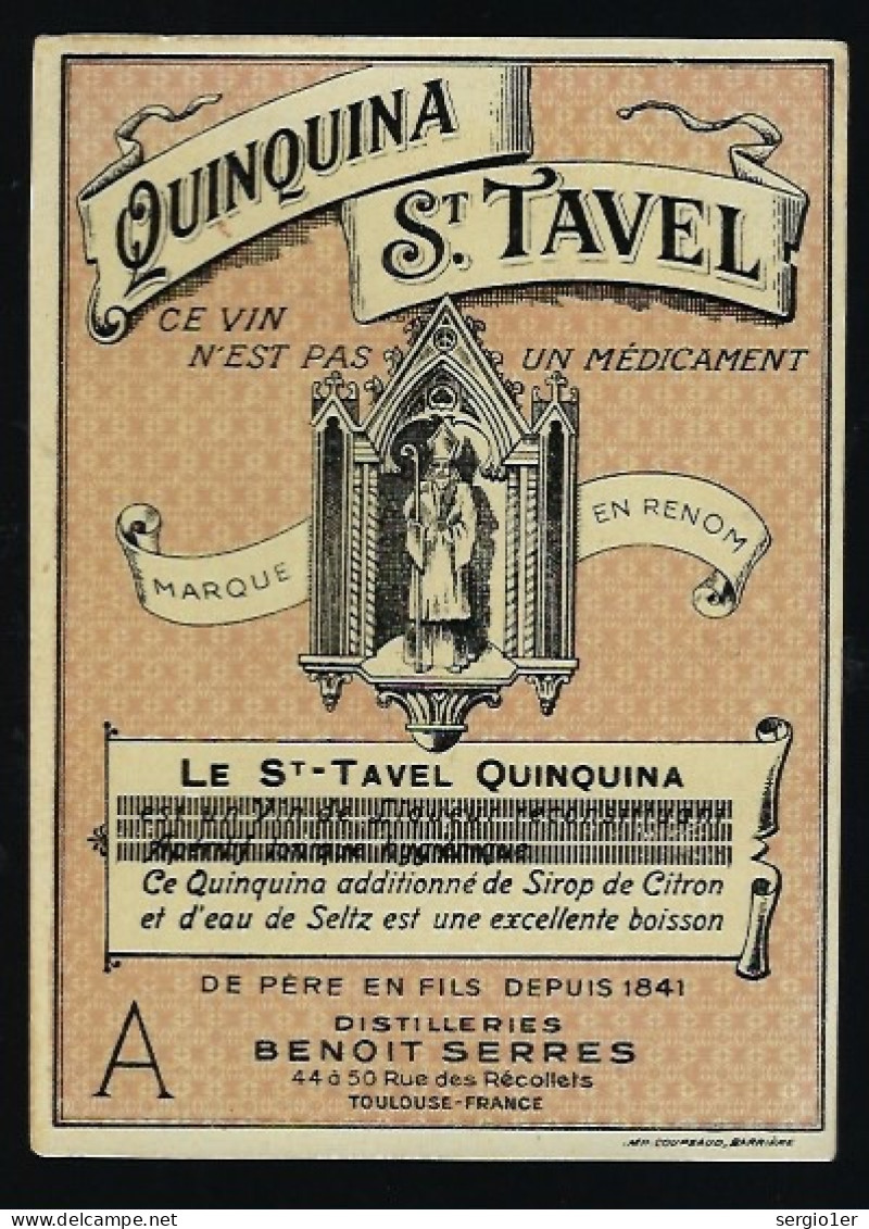 Etiquette  Apéritif  Quinquina St Tavel  Distillerie Benoit Serres Toulouse  étiquette Vernie Ancienne - Vino Bianco