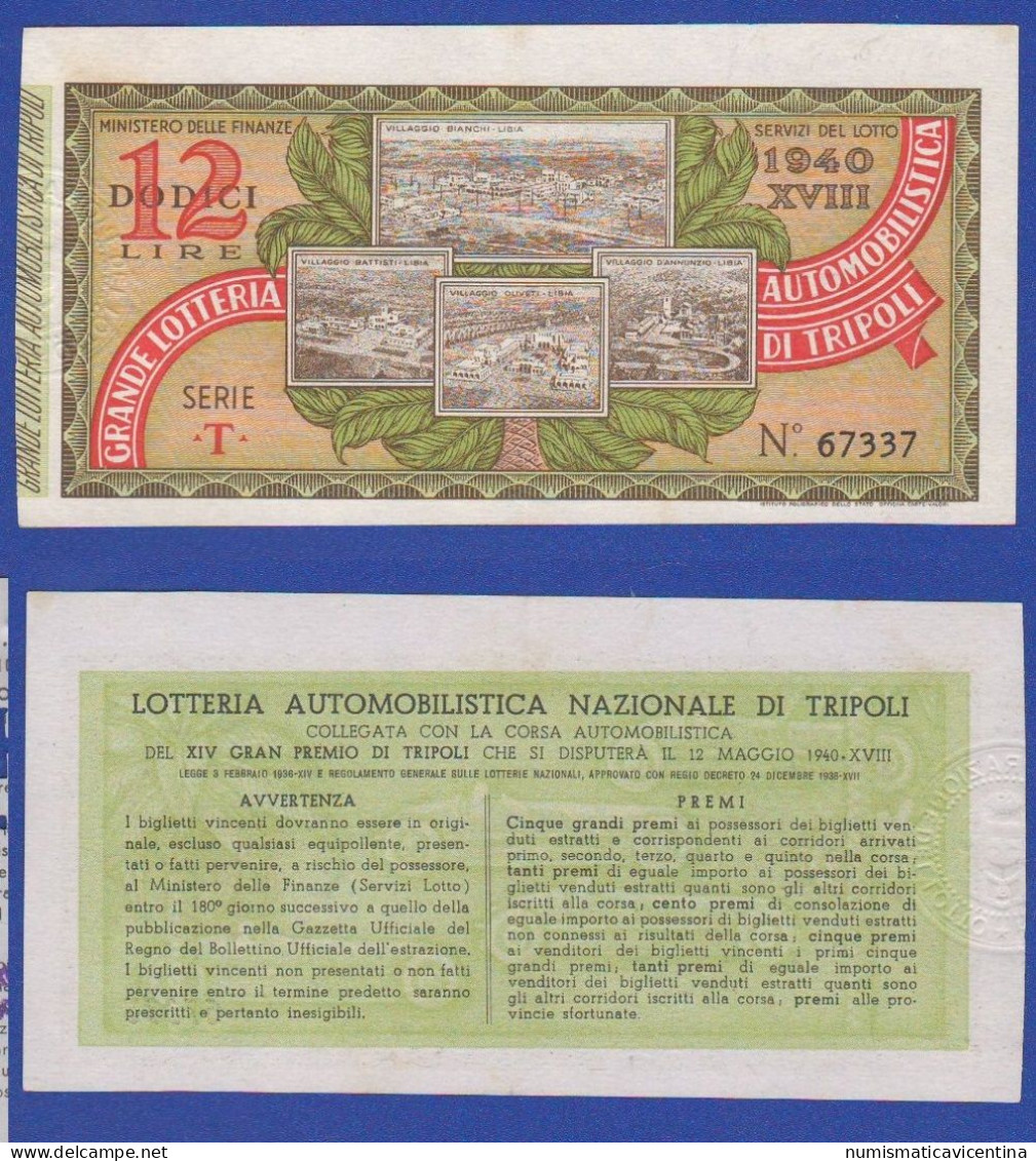 Lotteria TRIPOLI 1940 Lottery Loterie Billet Biglietto Da 12 Lire Ticket - Billets De Loterie