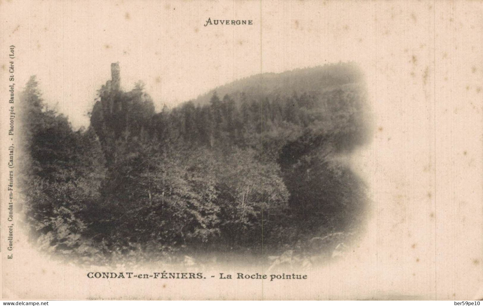 15 CONDAT-EN-FENIERS LA ROCHE POINTUE - Condat