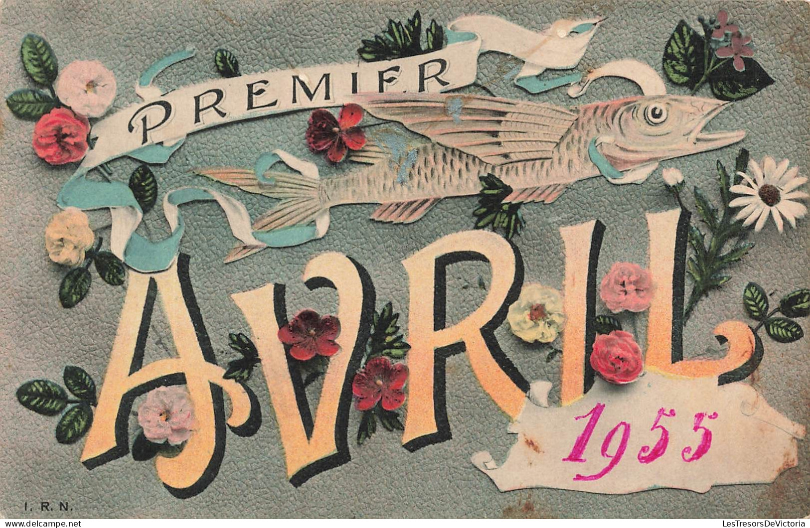 FETES - VOEUX - 1er Avril - Poisson D'avril - 1955 - Fleurs - Poisson - Carte Postale Ancienne - Erster April