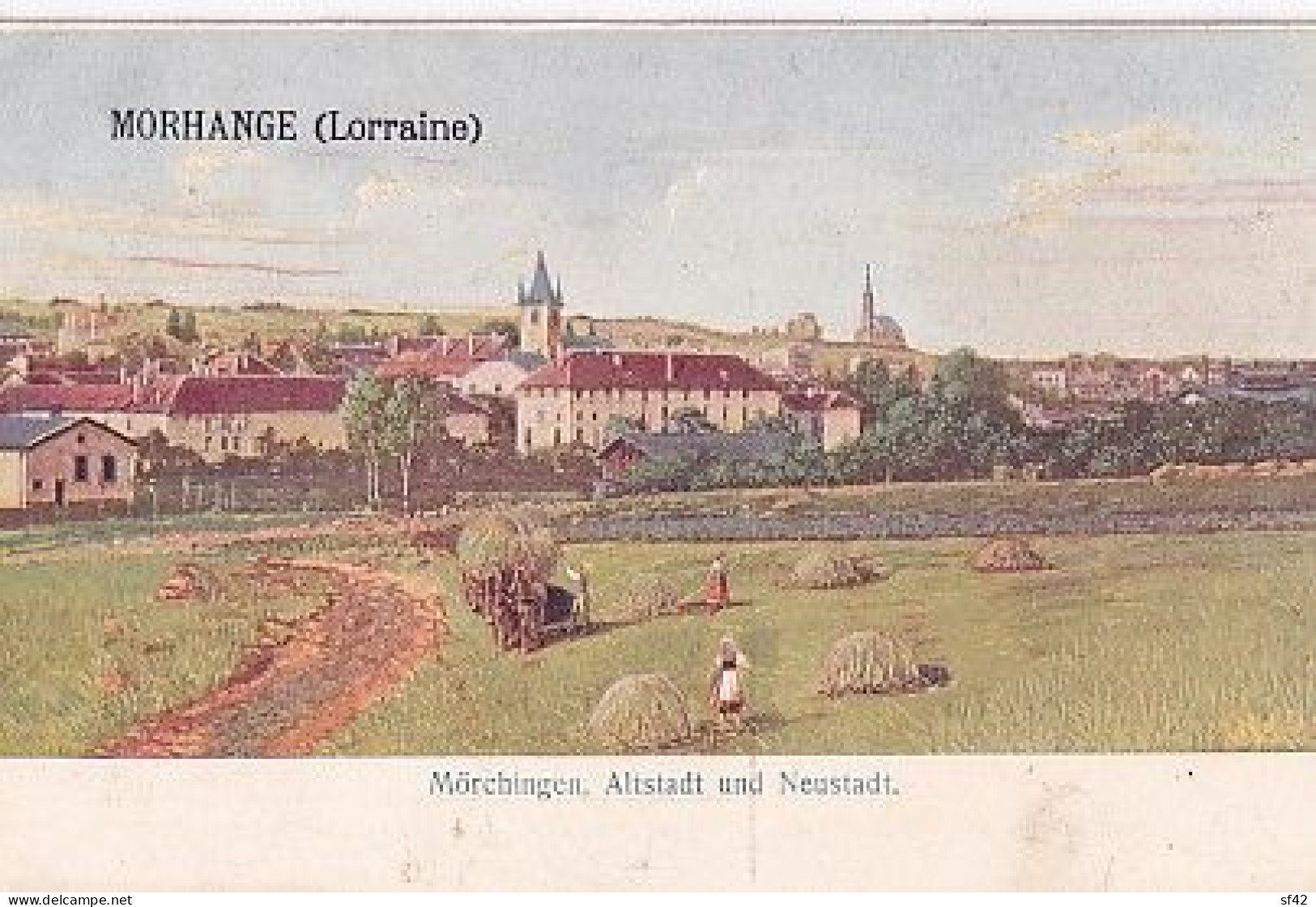 MORCHINGEN                 ALTSTADT UND NEUSTADT             FENAISON   COLORISEE - Morhange