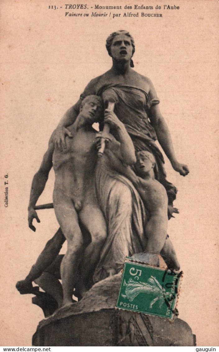 CPA - TROYES - Monument Des Enfants De L'AUBE - Oeuvre De Alfred BOUCHER - Edition T.G. - Kriegerdenkmal