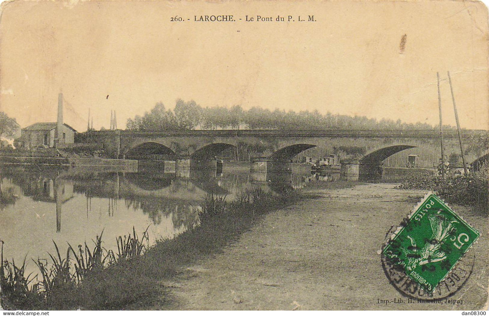 89 LAROCHE LE PONT DU P. L. M. - Laroche Saint Cydroine