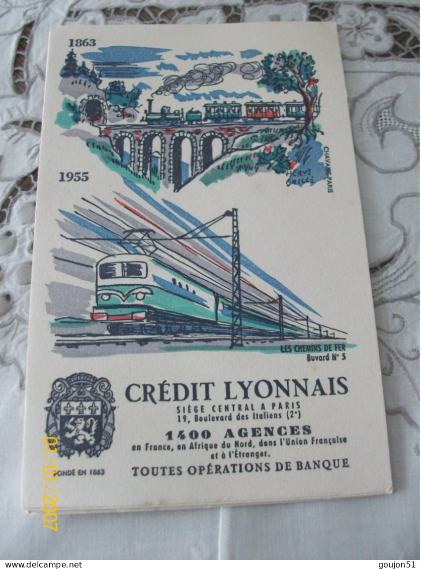 Buvard " CREDIT LYONNAIS Les Chemins De Fer Buvard N5" - Banco & Caja De Ahorros