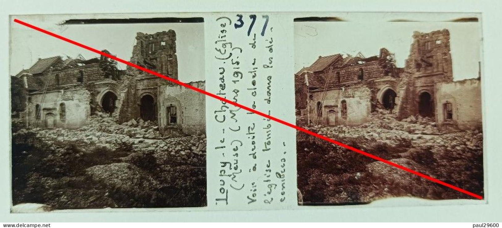 Photo Sur Plaque De Verre, Guerre 14/18, Loupy Le Château, Meuse, Eglise, Clocher Dans Les Décombres, Bombardement, 1915 - Glass Slides