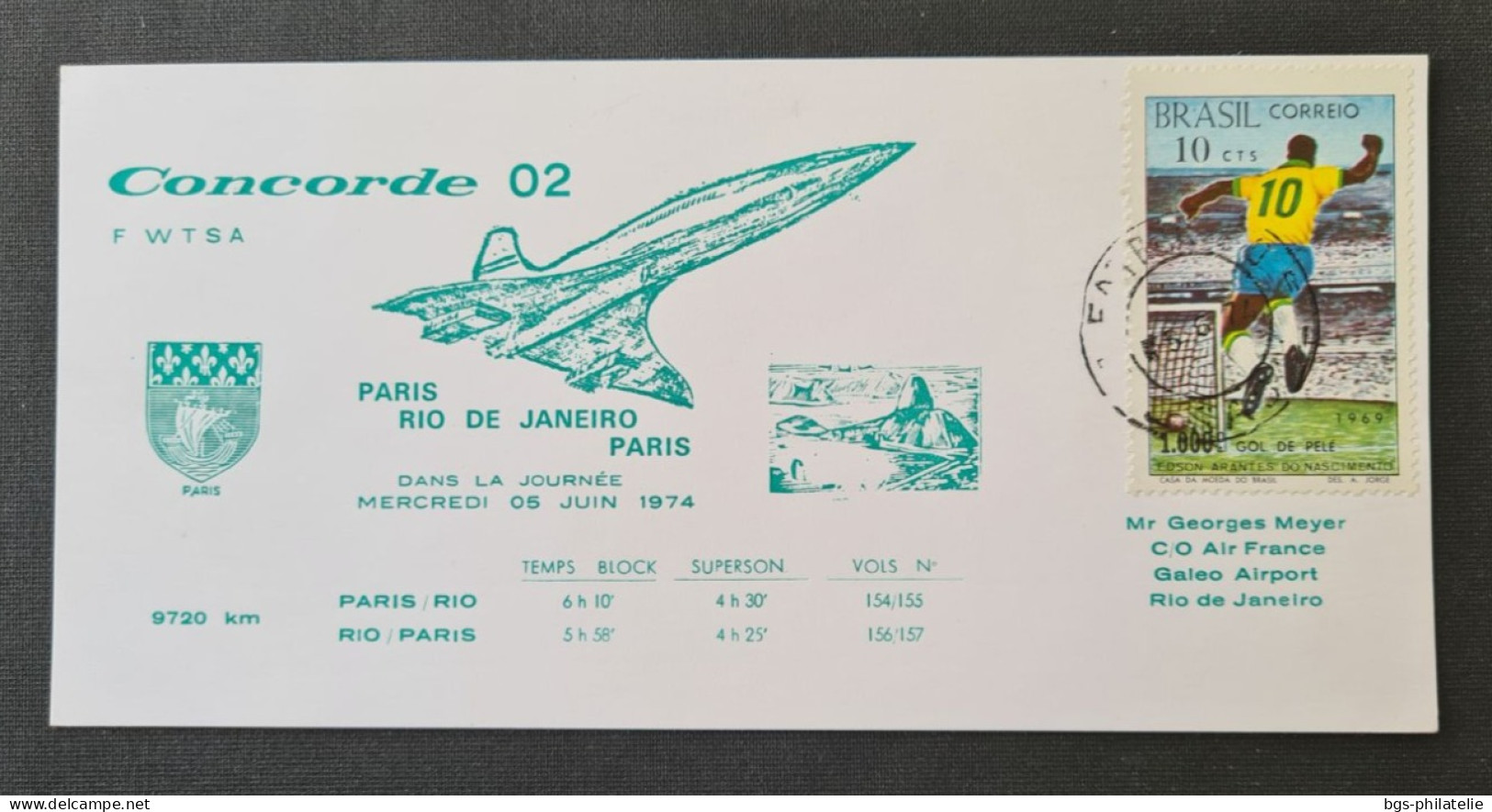 Concorde,  Vol PARIS- RIO DE JANEIRO  - PARIS  Le 5/6/1974. - Concorde